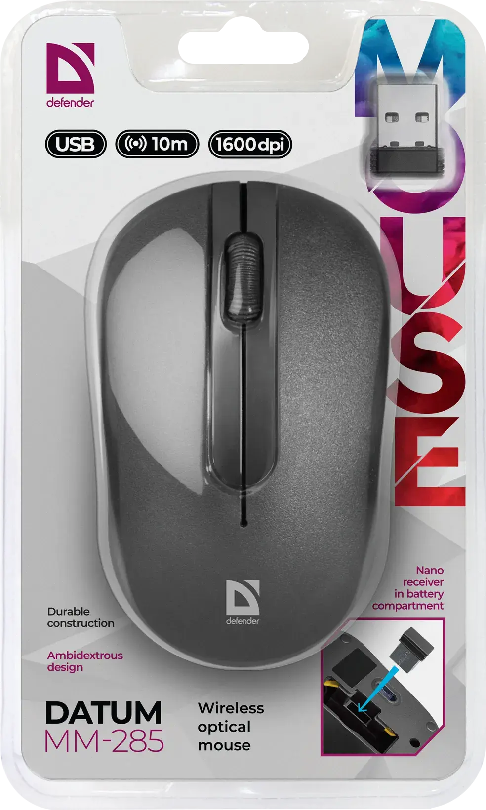 Миша бездротова DEFENDER Datum MМ-285 1600dpi чорна (Міцна симетрична конструкція Зручна для роботи будь-якою рукою Висока роздільна здатність Радіус дії — 10 м Забезпечує більшу свободу дій Мініатюрний наноприймач Тип сенсора оптичний Тип підключення бездротовий Інтерфейс підключення USB Робоча частота 2.4 ГГц Радіус дії 0—10 м Кількість кнопок 2 + колесо прокрутки Роздільна здатність сенсора миші, DPI 1600 Мінімальне значення DPI 1600 dpi Максимальне значення DPI 1600 dpi Елементи живлення 2 × AAA Блок живлення 1,5 В / 10 мА постійного струму Середня тривалість роботи без підзарядки / заміни батарей 2—6 міс.)), зображення 2 Миша бездротова DEFENDER Datum MМ-285 1600dpi чорна (Міцна симетрична конструкція Зручна для роботи будь-якою рукою Висока роздільна здатність Радіус дії — 10 м Забезпечує більшу свободу дій Мініатюрний наноприймач Тип сенсора оптичний Тип підключення бездротовий Інтерфейс підключення USB Робоча частота 2.4 ГГц Радіус дії 0—10 м Кількість кнопок 2 + колесо прокрутки Роздільна здатність сенсора миші, DPI 1600 Мінімальне значення DPI 1600 dpi Максимальне значення DPI 1600 dpi Елементи живлення 2 × AAA Блок живлення 1,5 В / 10 мА постійного струму Середня тривалість роботи без підзарядки / заміни батарей 2—6 міс.)), зображення 2